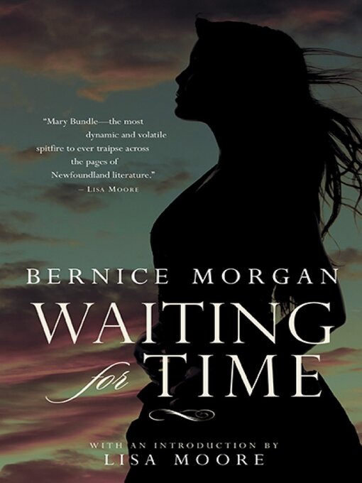 Title details for Waiting for Time by Bernice Morgan - Available